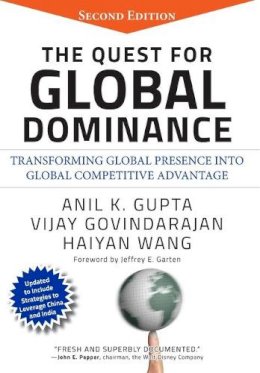 Anil K. Gupta - The Quest for Global Dominance - 9780470194409 - V9780470194409