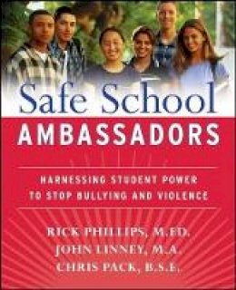 Rick Phillips - Safe School Ambassadors - 9780470197424 - V9780470197424