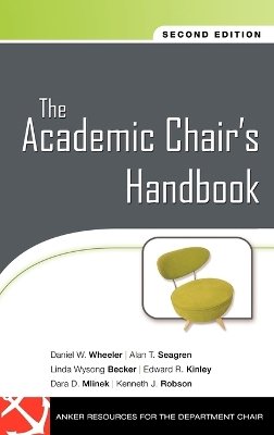 Daniel W. Wheeler - The Academic Chair's Handbook - 9780470197653 - V9780470197653 Daniel W. Wheeler - The Academic Chair's Handbook - 9780470197653 - V9780470197653