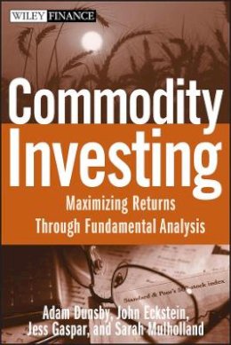 Adam Dunsby - Commodities Investing - 9780470223109 - V9780470223109
