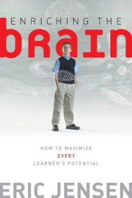 Eric P. Jensen - Enriching the Brain - 9780470223895 - V9780470223895