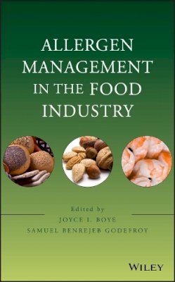 Joyce I Boye - Allergen Management in the Food Industry - 9780470227350 - V9780470227350