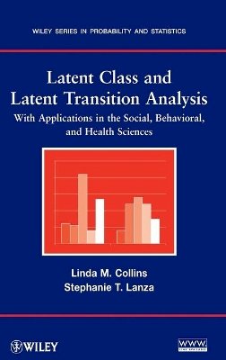 Linda M. Collins - Latent Class and Latent Transition Analysis - 9780470228395 - V9780470228395
