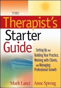 Mark Lanci - The Therapist's Starter Guide - 9780470228920 - V9780470228920