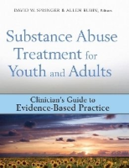 David W Springer - Substance Abuse Treatment for Youth and Adults - 9780470244531 - V9780470244531