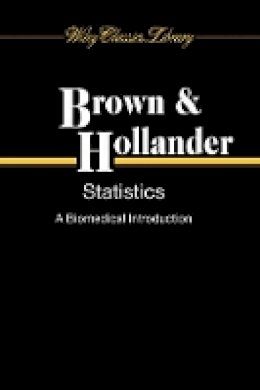 Byron Wm. Brown - Statistics - 9780470251614 - V9780470251614