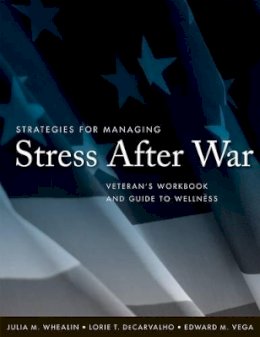 Julia M. Whealin - Strategies for Managing Stress After War - 9780470257760 - V9780470257760