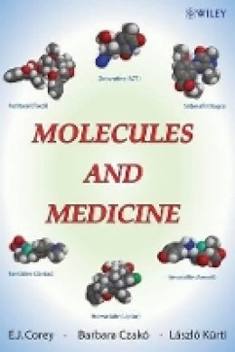 E. J. Corey - Molecules and Medicine - 9780470260968 - V9780470260968