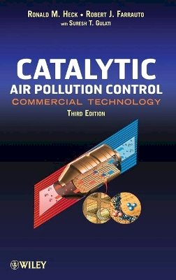 Ronald M. Heck - Catalytic Air Pollution Control - 9780470275030 - V9780470275030