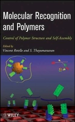 Vincent Rotello - Molecular Recognition and Polymers - 9780470277386 - V9780470277386