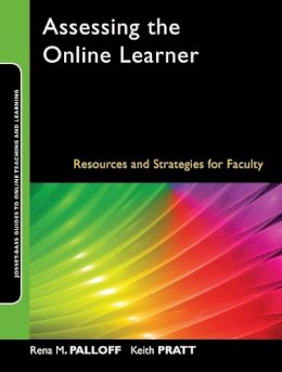 Rena M. Palloff - Assessing the Online Learner - 9780470283868 - V9780470283868