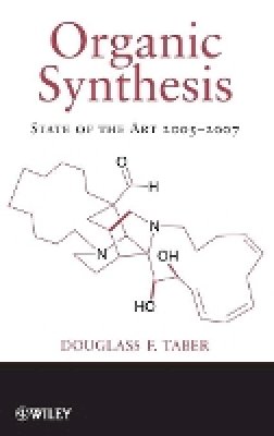 Douglass F. Taber - Organic Synthesis - 9780470288498 - V9780470288498