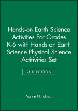 Marvin N. Tolman - Hands-on Earth Science Activities for Grades K-6 - 9780470290415 - V9780470290415