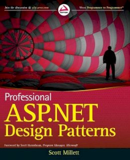 Scott Millett - Professional ASP.NET Design Patterns - 9780470292785 - V9780470292785