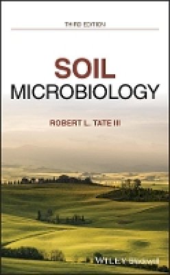 Robert L. Tate - Soil Microbiology - 9780470311103 - V9780470311103