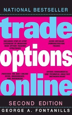 George A. Fontanills - Trade Options Online (Trading for a Living) - 9780470336021 - V9780470336021