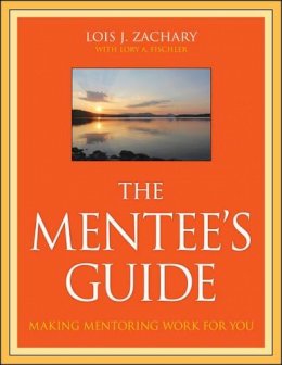 Lois J. Zachary - The Mentee's Guide - 9780470343586 - V9780470343586