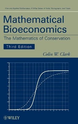 Colin W. Clark - Mathematical Bioeconomics - 9780470372999 - V9780470372999