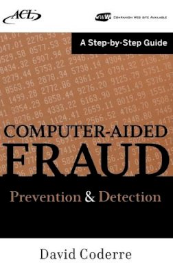 David Coderre - Computer Aided Fraud Prevention and Detection - 9780470392430 - V9780470392430