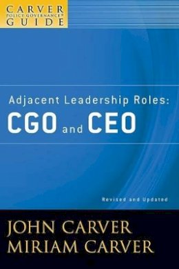 John Carver - Policy Governance Model and the Role of the Board Member - 9780470392553 - V9780470392553