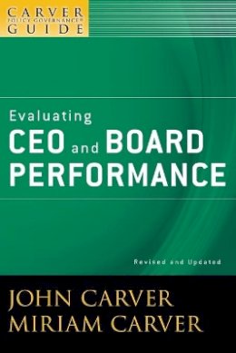 John Carver - Policy Governance Model and the Role of the Board Member - 9780470392560 - V9780470392560