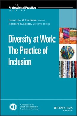 Bernardo Ferdman - Diversity at Work: The Practice of Inclusion - 9780470401330 - V9780470401330