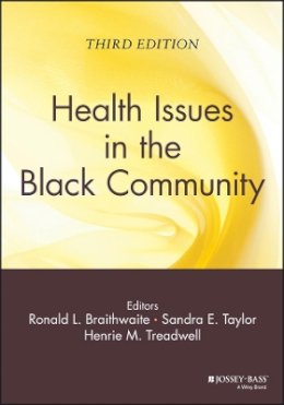 Ronald Braithwaite - Health Issues in the Black Community - 9780470436790 - V9780470436790