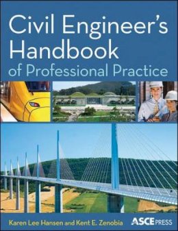 Karen Hansen - Civil Engineer´s Handbook of Professional Practice - 9780470438411 - V9780470438411