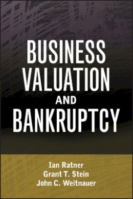 Ian Ratner - Business Valuation and Bankruptcy - 9780470462386 - V9780470462386
