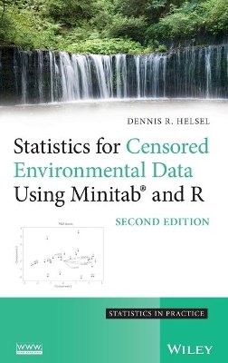 Dennis R. Helsel - Statistics for Censored Environmental Data Using Minitab and R - 9780470479889 - V9780470479889
