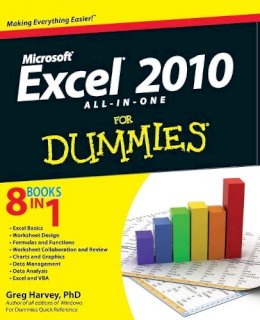 Greg Harvey - Excel 2010 All-in-One For Dummies - 9780470489598 - V9780470489598