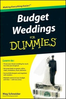 Meg Schneider - Budget Weddings For Dummies - 9780470502099 - V9780470502099