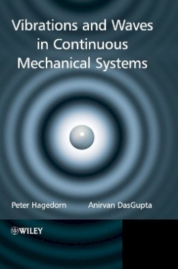 Peter Hagedorn - Vibrations and Waves in Continuous Mechanical Systems - 9780470517383 - V9780470517383