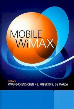 Chen - Mobile WiMAX - 9780470519417 - V9780470519417