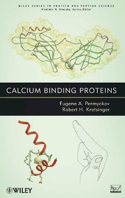 Eugene Permyakov - Calcium Binding Proteins - 9780470525845 - V9780470525845