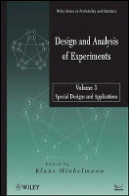 Klaus Hinkelmann - Design and Analysis of Experiments, Volume 3: Special Designs and Applications - 9780470530689 - V9780470530689