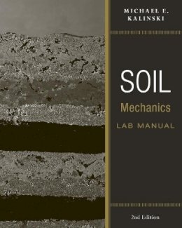 Michael E. Kalinski - Soil Mechanics Lab Manual - 9780470556832 - V9780470556832