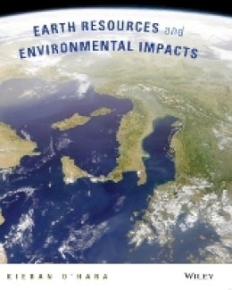 Kieran D. O´hara - Earth Resources and Environmental Impacts - 9780470564912 - V9780470564912