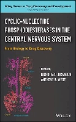Nicholas J. Brandon - Cyclic-Nucleotide Phosphodiesterases in the Central Nervous System: From Biology to Drug Discovery - 9780470566688 - V9780470566688
