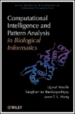 Ujjwal Maulik - Computational Intelligence and Pattern Analysis in Biology Informatics - 9780470581599 - V9780470581599