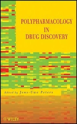 Jens-Uwe Peters - Polypharmacology in Drug Discovery - 9780470590904 - V9780470590904