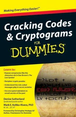 Denise Sutherland - Cracking Codes and Cryptograms For Dummies - 9780470591000 - V9780470591000