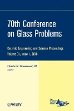 The) Acers (American Ceramics Society - 70th Conference on Glass Problems, Volume 31, Issue 1 - 9780470594667 - V9780470594667