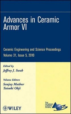 The) Acers (American Ceramics Society - Advances in Ceramic Armor VI, Volume 31, Issue 5 - 9780470594704 - V9780470594704