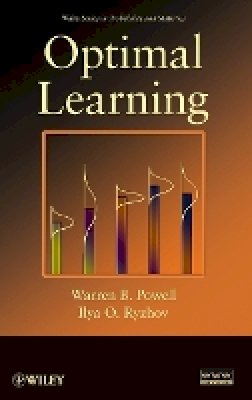 Warren B. Powell - Optimal Learning - 9780470596692 - V9780470596692