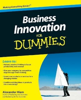Alexander Hiam - Business Innovation For Dummies - 9780470601747 - V9780470601747