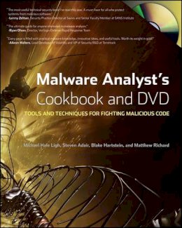Michael Ligh - Malware Analyst´s Cookbook and DVD: Tools and Techniques for Fighting Malicious Code - 9780470613030 - V9780470613030