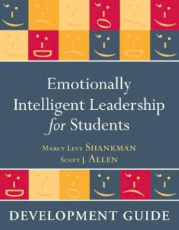 Marcy Levy Shankman - Emotionally Intelligent Leadership for Students: Development Guide - 9780470615737 - V9780470615737