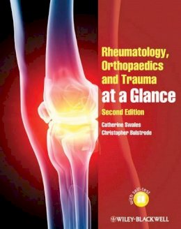 Catherine Swales - Rheumatology, Orthopaedics and Trauma at a Glance - 9780470654705 - V9780470654705