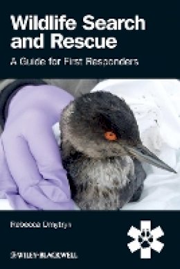 Rebecca Dmytryk - Wildlife Search and Rescue: A Guide for First Responders - 9780470655115 - V9780470655115